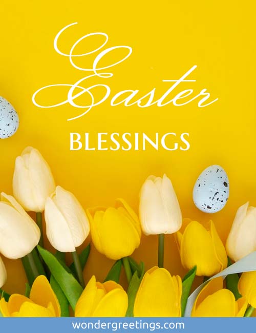 Easter blessings