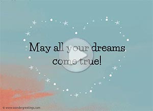 Friendship ecard. May all your dreams come true