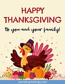 Happy Thanksgiving to you and your family!