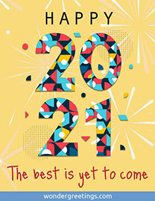Happy 2021 - <BR>The best is yet to come