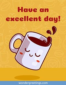 Have an excellent day!