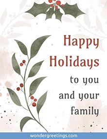 Happy Holidays to you and your family